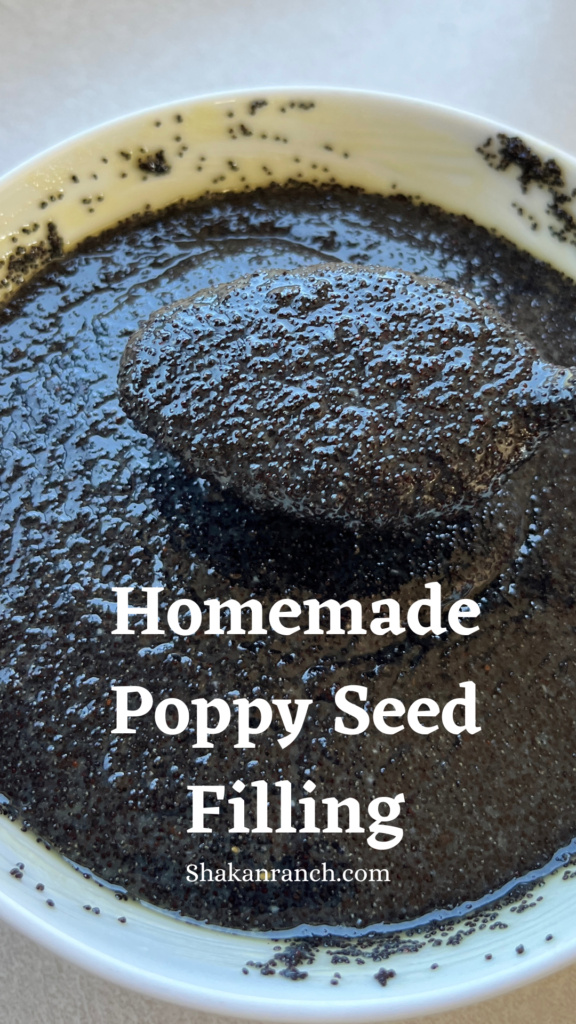 Homemade Poppy Seed Filling Recipe Shakan Ranch 8156