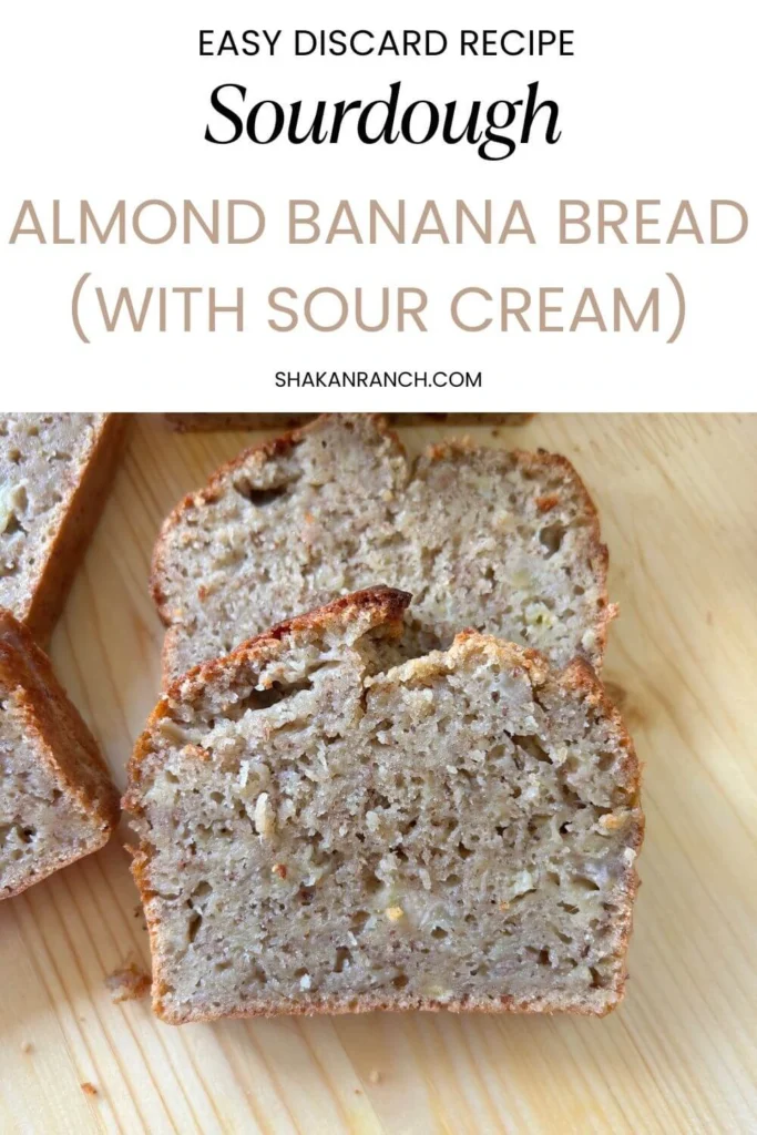 Sourdough Banana Bread pin. 