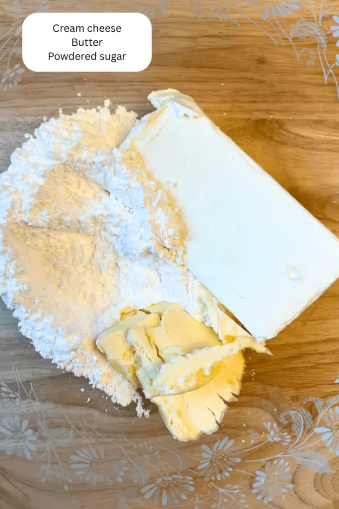 Cream cheese butter frosting. 